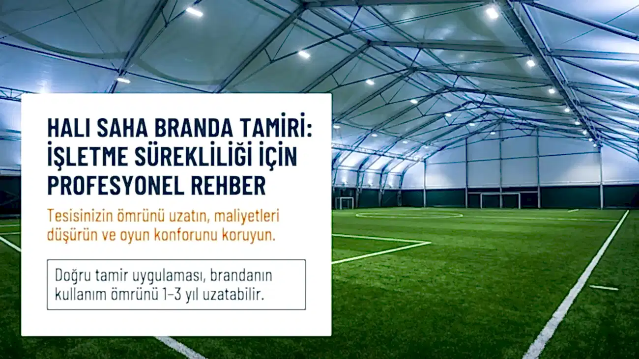 Halı Saha Branda Tamiri Nasıl Yapılır