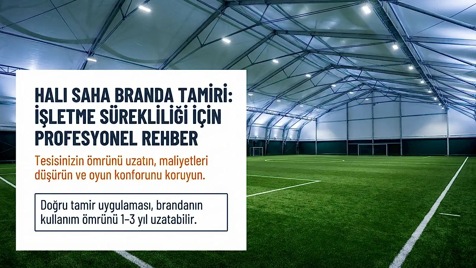 Halı Saha Branda Tamiri Nasıl Yapılır
